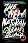 The New Naturals - Gabriel Bump