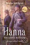 Hanna, nacistova milenka (Je možné milovať vraha?) - kniha z kategorie Společenská beletrie