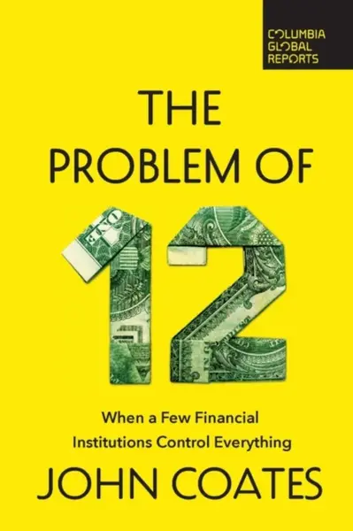 The Problem of Twelve - John Coates
