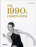 The 1990s Fashion Book - Agata Toromanoff, Pierre Toromanoff