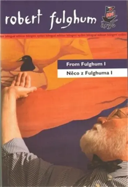 Něco z Fulghuma I /  From Fulghum I - Robert Fulghum - e-kniha