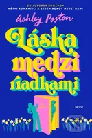 Láska medzi riadkami - Ashley Poston - kniha z kategorie Romantická