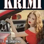 Krimi 3/2025 Pokaždé jiný muž - Ivan Milan Jedlička