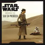 Star Wars VII: Sila sa prebúdza - kolektiv autorů