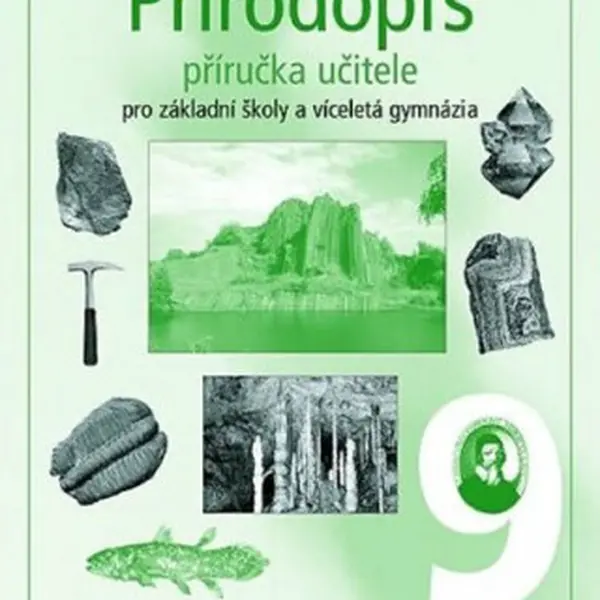 Přírodopis 9 pro ZŠ a víceletá gymnázia - příručka učitele
