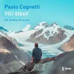 Vlčí štěstí - Paolo Cognetti - audiokniha