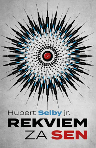 Rekviem za sen - Hubert Selby jr. - e-kniha