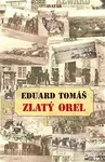 Zlatý orel - Eduard Tomáš