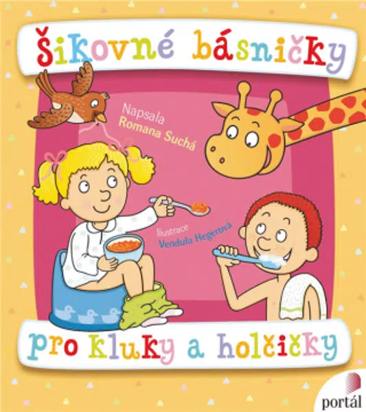 Šikovné básničky pro kluky a holčičky - Romana Suchá