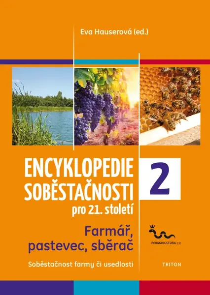 Encyklopedie soběstačnosti pro 21. století - Eva Hauserová