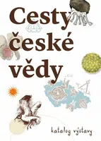 Cesty české vědy - Karolína Pauknerová, Michaela Nohejlová Zemková