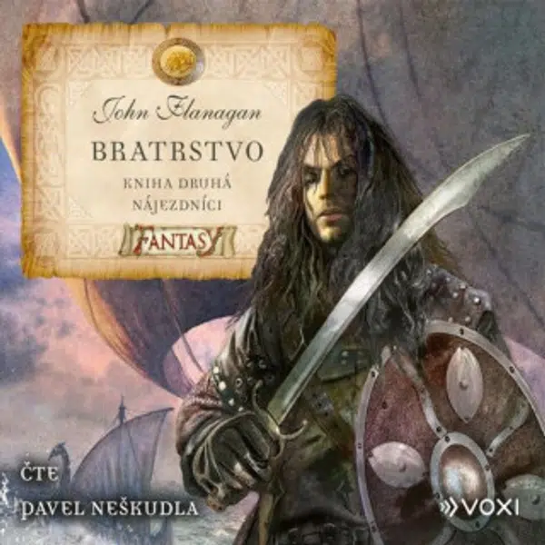 Bratrstvo 2: Nájezdníci - John Flanagan - audiokniha