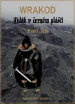 WRAKOD - Tulák v černém plášti - Daniel Janů