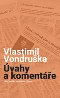 Úváhy a komentáře - Vlastimil Vondruška - e-kniha