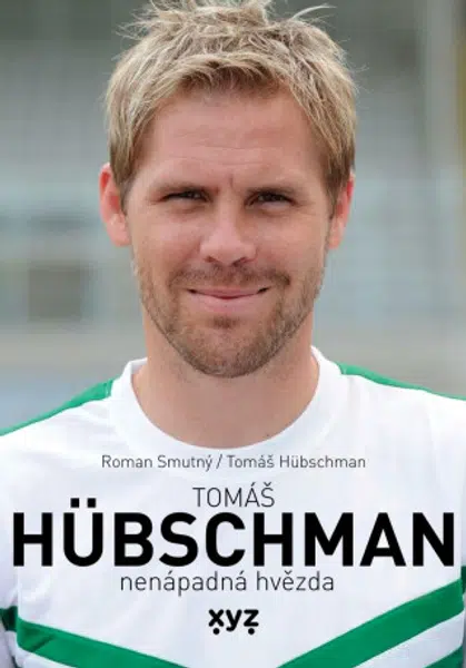 Tomáš Hübschman: nenápadná hvězda - Roman Smutný, Tomáš Hübschman