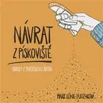 Návrat z pískoviště - Marie König Dudziaková