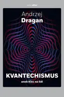 Kvantechismus - Andrzej Dragan