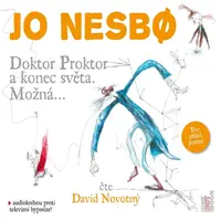 Doktor Proktor a konec světa. Možná… - Jo Nesbø - audiokniha