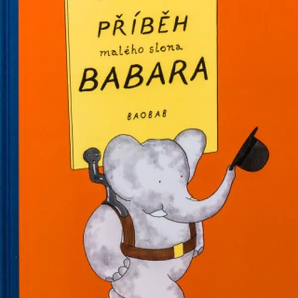 Příběh malého slona Babara - Jean de Brunhoff