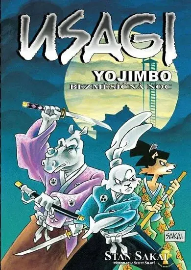 Usagi Yojimbo - Bezměsíčná noc - Stan Sakai