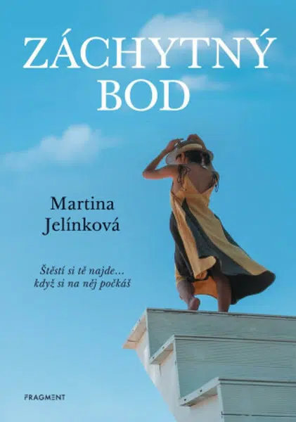 Záchytný bod - Martina Jelínková