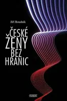 České ženy bez hranic - Jiří Boudník