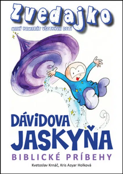 Zvedajko Dávidova jaskyňa - Kvetoslav Krnáč