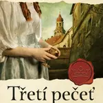 Třetí pečeť - Hana Whitton