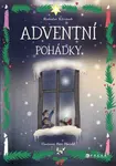 Adventní pohádky - Rostislav Křivánek - e-kniha
