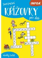 Senzační křížovky pro děti - modrý sešit