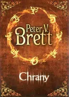 Chrany - Peter V. Brett