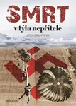 Smrt v týlu nepřítele - Jitka Gruntová