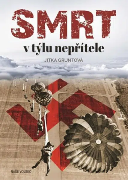 Smrt v týlu nepřítele - Jitka Gruntová
