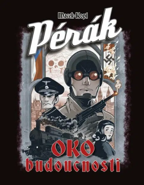 Pérák Oko budoucnosti - Petr Macek