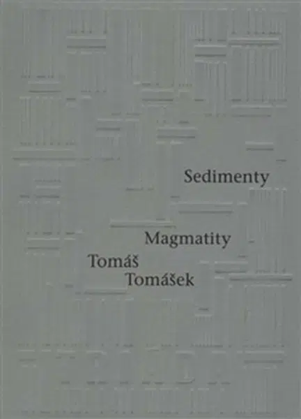 Sedimenty Magmatity - Tomáš Tomášek