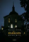 Makom - Václav Cílek