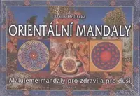 Orientální mandaly - Klaus Holitzka