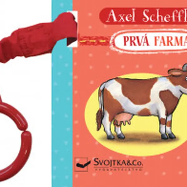 Prvá farma - Axel Scheffler