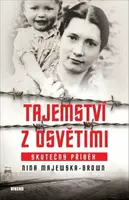 Tajemství z Osvětimi - Majewska-Brown Nina