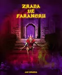 Zrada ve Faranoru - Jan Kšanda
