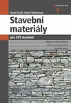 Stavební materiály pro SPŠ stavební - Karel Kolář, Pavel Reiterman