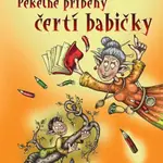 Pekelné příběhy čertí babičky - Iva Gecková