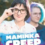 Maminka Creep - Jarmila Hložková