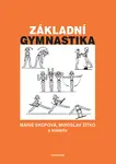 Základní gymnastika - Miroslav Zitko, Marie Skopová