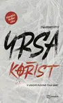 Kořist - Yrsa Sigurdardóttir