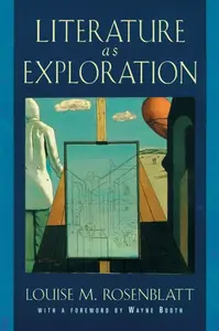 Literature As Exploration - Louise M. Rosenblatt