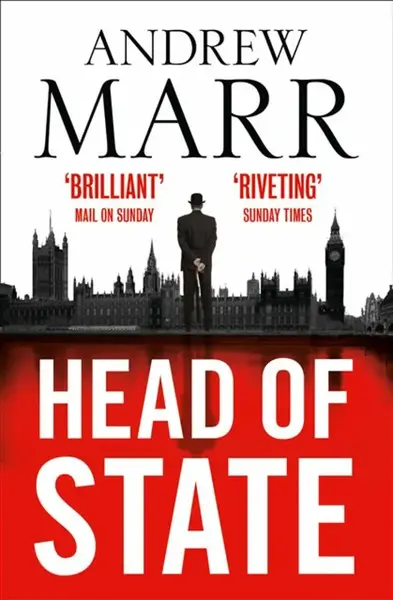 Head of State - Andrew Marr