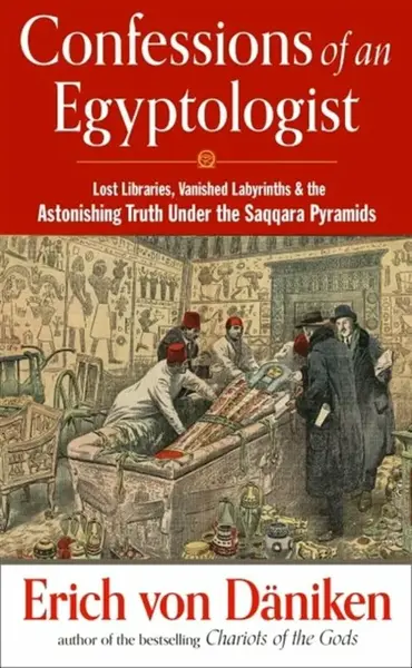 Confessions of an Egyptologist - Erich von Däniken