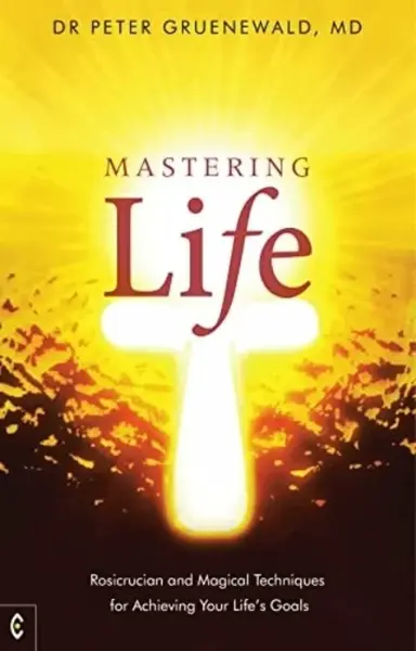 Mastering Life - Peter Gruenewald