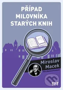 Případ milovníka starých knih - Miroslav Macek - kniha z kategorie Detektivky